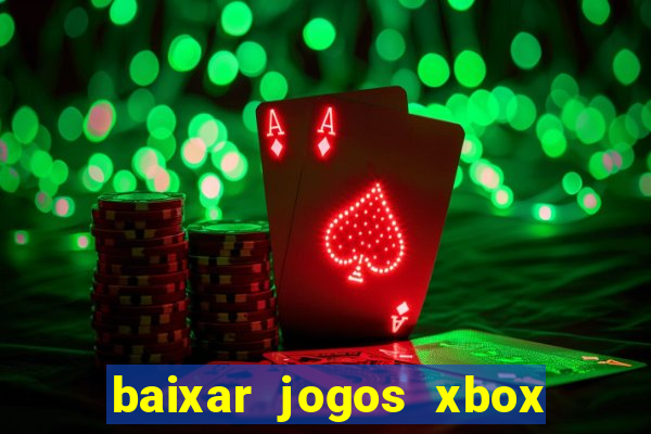 baixar jogos xbox 360 iso usando utorrent